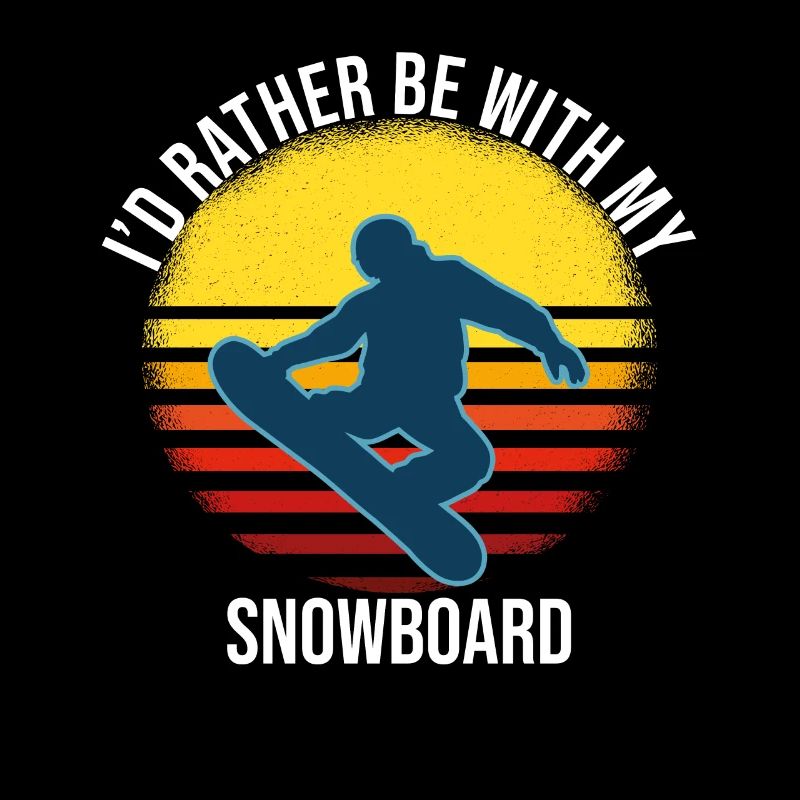 Je serais plutôt avec mon snowboard