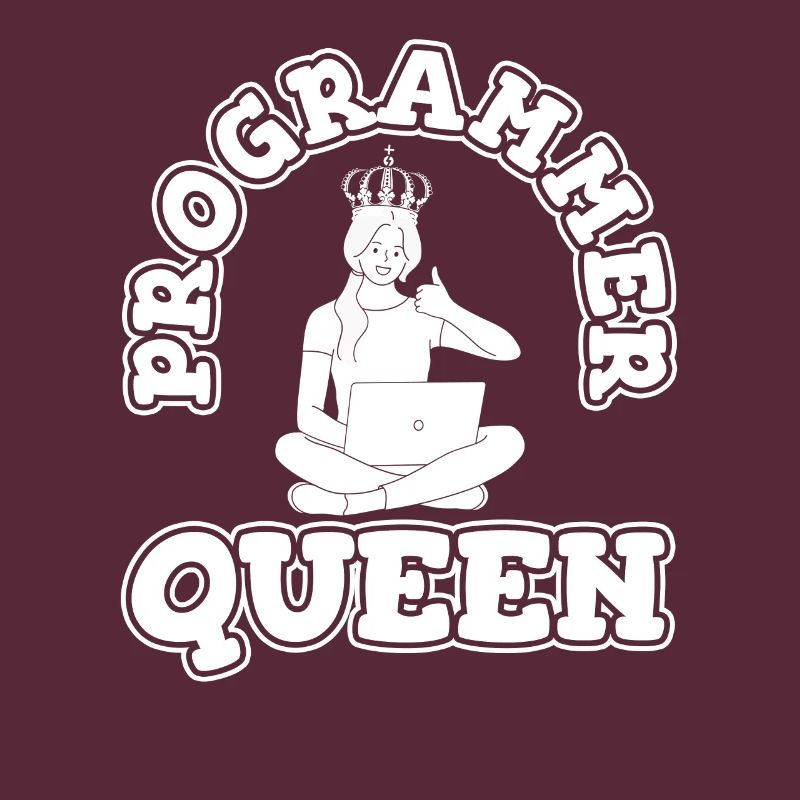 Développeur Coder Programmeur Queen