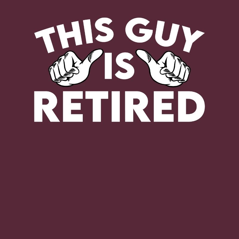 This guy is retired
