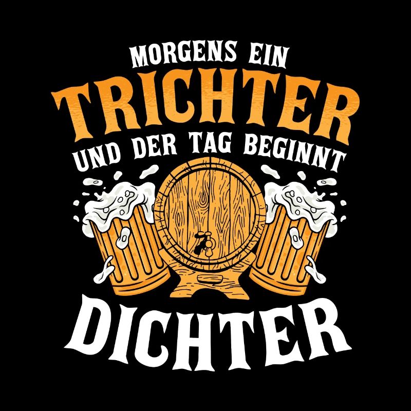 Morgens ein Trichter und der Tag beginnt Dichter