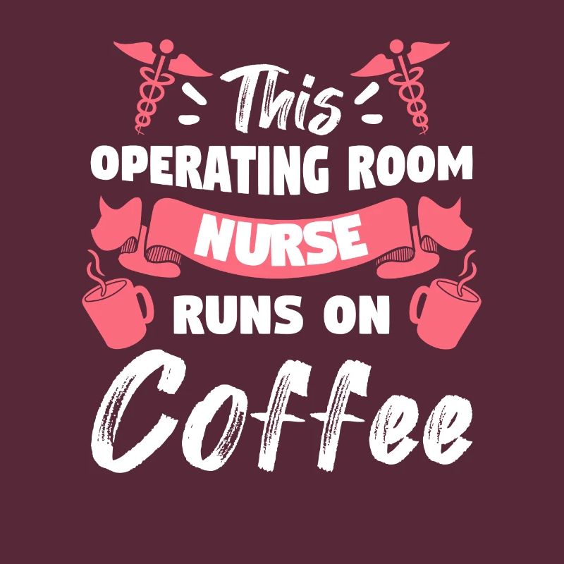 Diese OP-Krankenschwester läuft auf Kaffee ODER Krankenschwestern