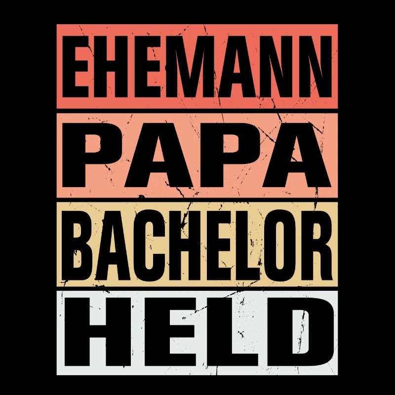 Bachelor Vater Ehemann Held