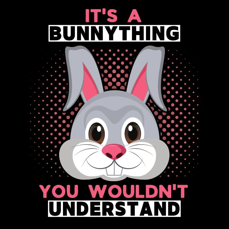 Hase, lustiger Spruch Comic Hase It's a Bunnything