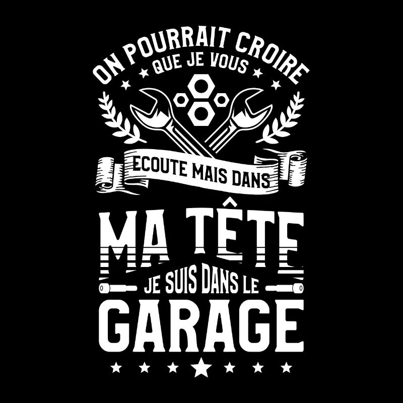 Mais Dans Ma Tête Je Suis Dans Le Garage