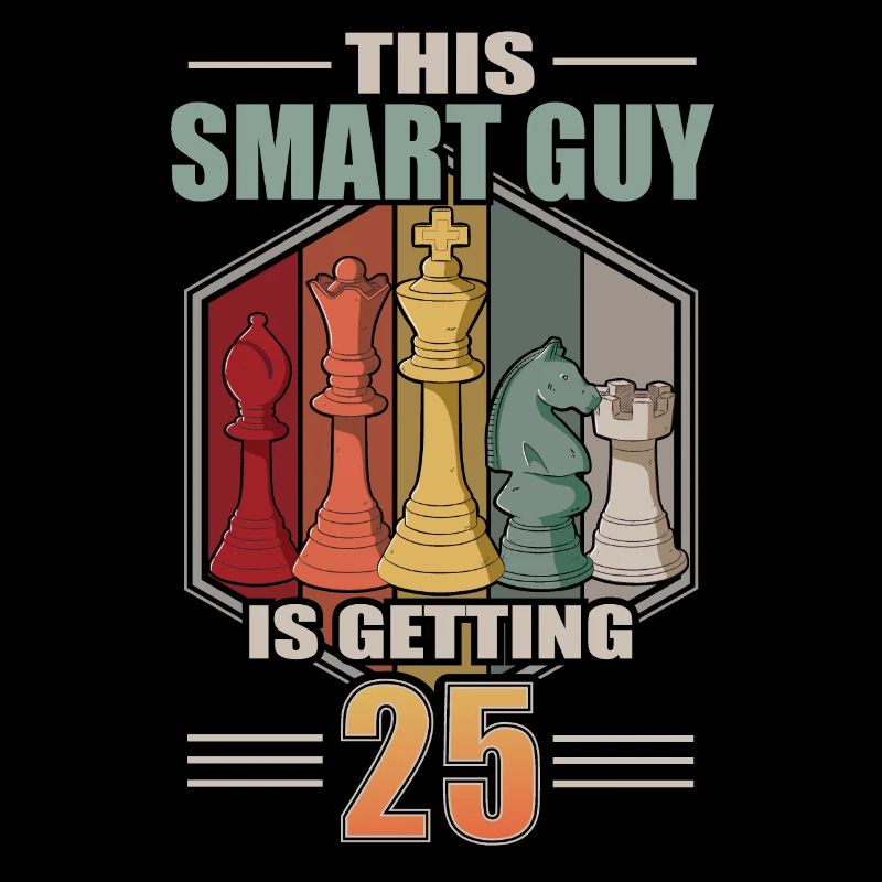 Smart Guy Is Getting 25 Retro Schach 25 Geburtstag