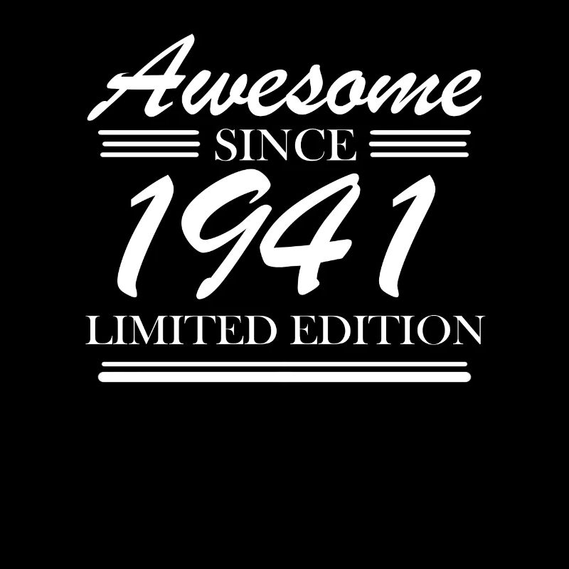 1941 - Born 1941 - Fantastic since 1941