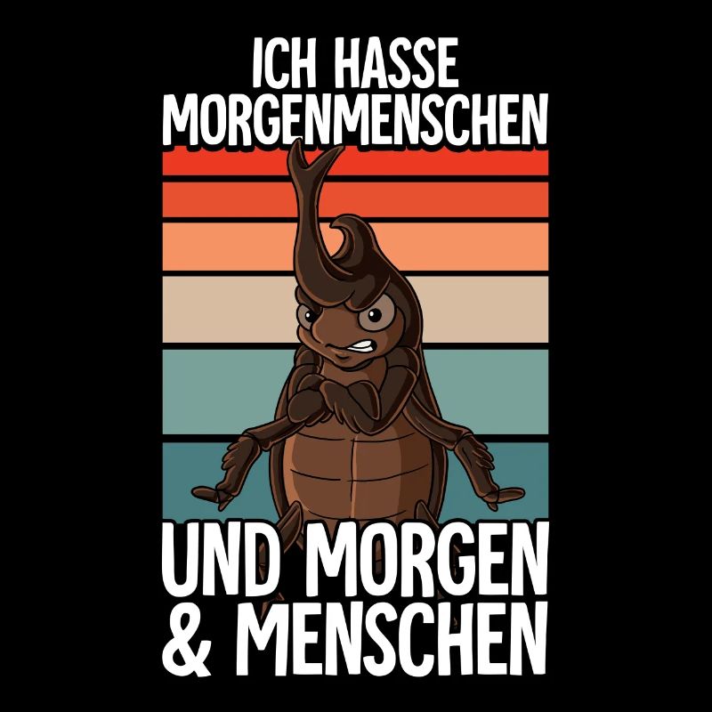 Ich Hasse Morgenmenschen Riesenkäfer