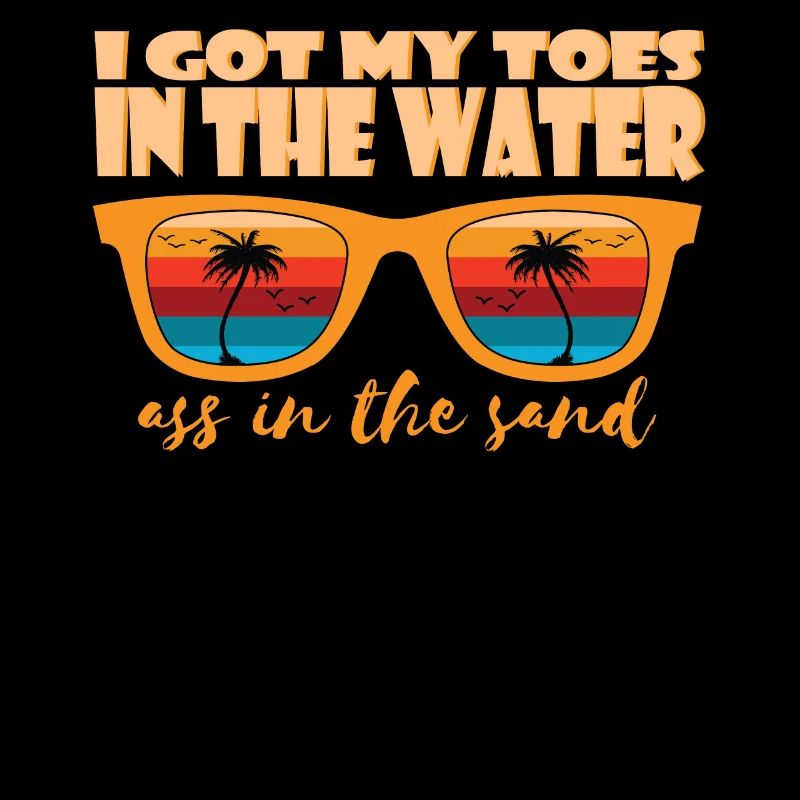 J’ai les orteils dans l’eau cul dans le sable