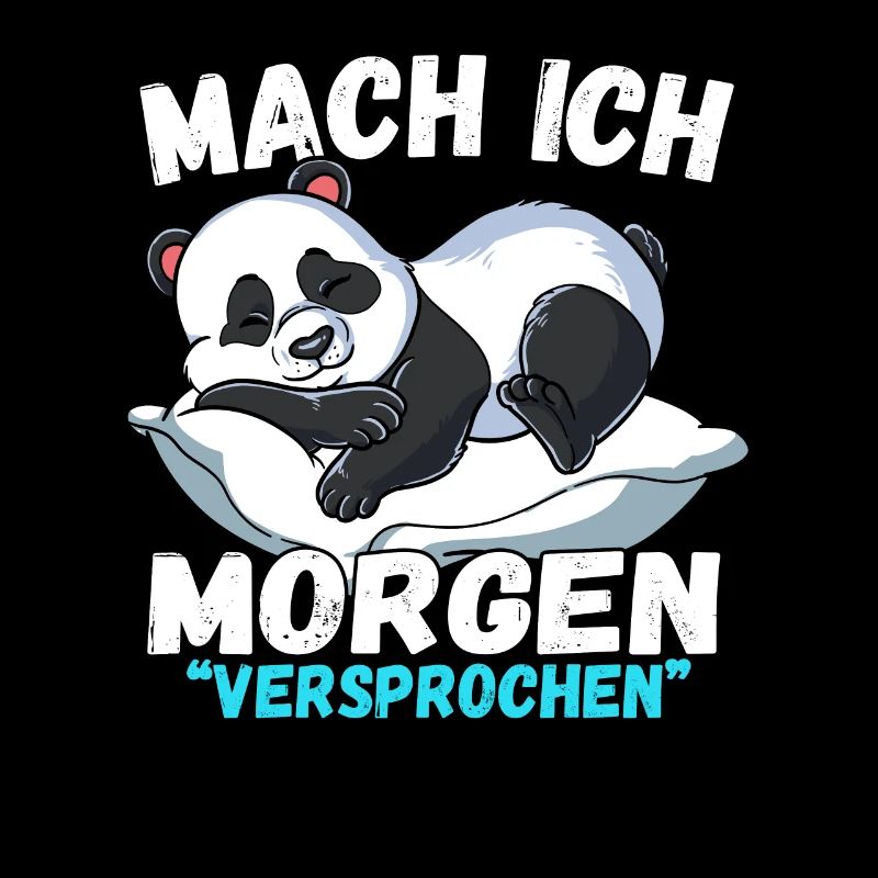 Mach Ich Morgen Versprochen Panda