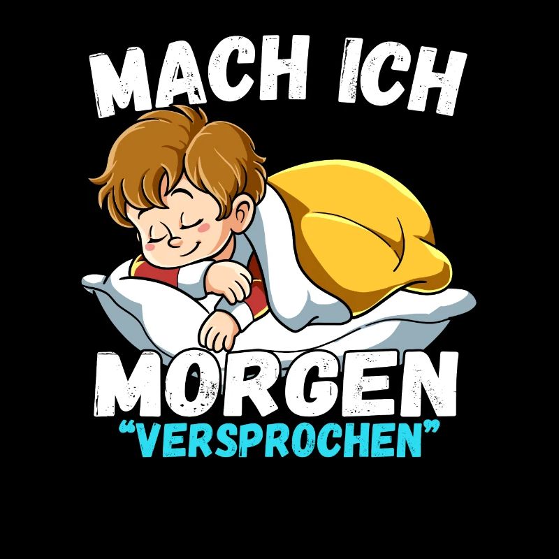 Mach Ich Morgen Versprochen Junge