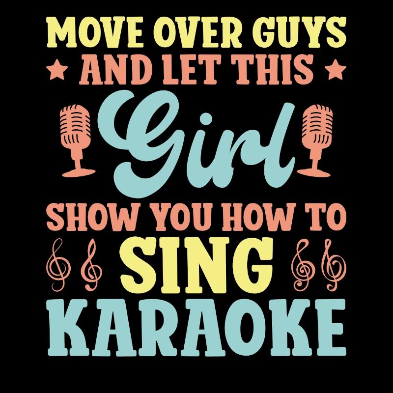 Karaoke Singer Move Over Guys And