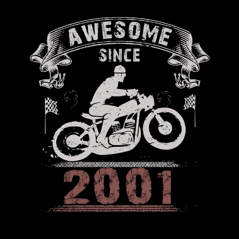 Awesome since 2001, Biker 22. Geburtstag
