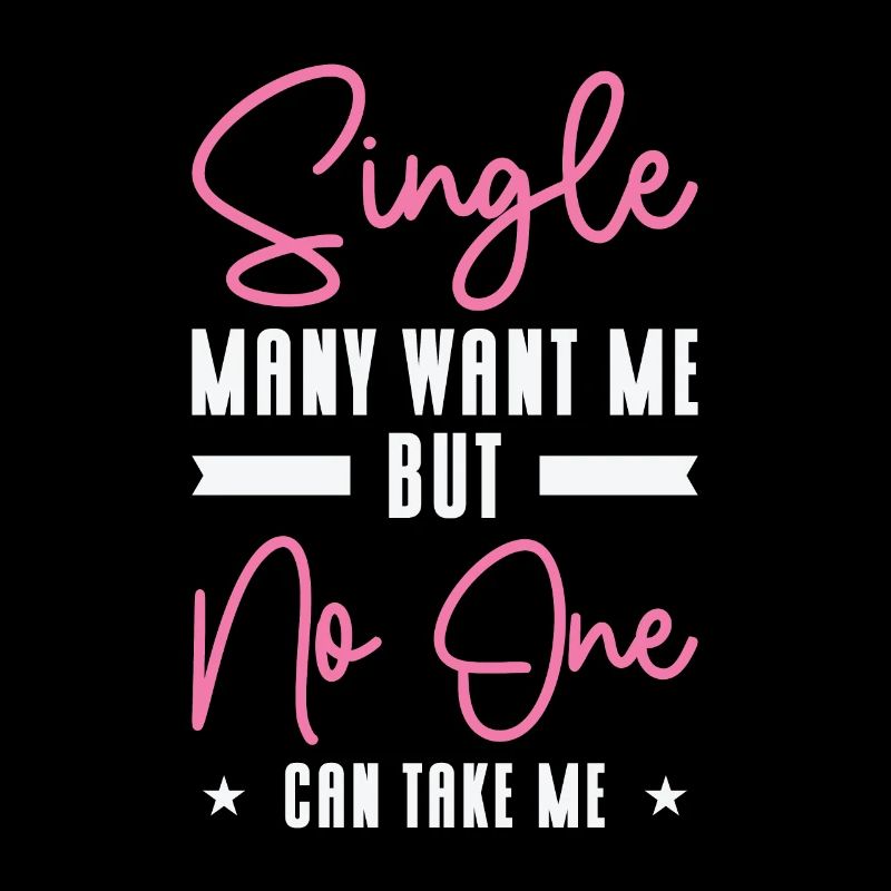 Single Relationship Solo Independent Single Quotes