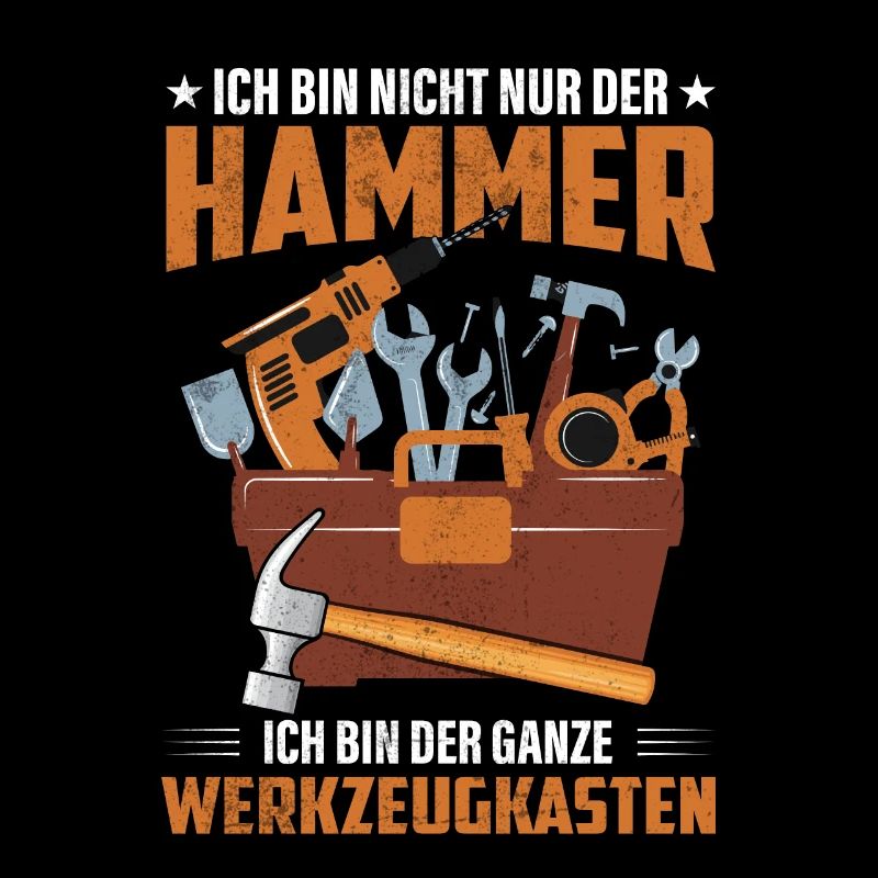 Handwerker ich bin der Hammer
