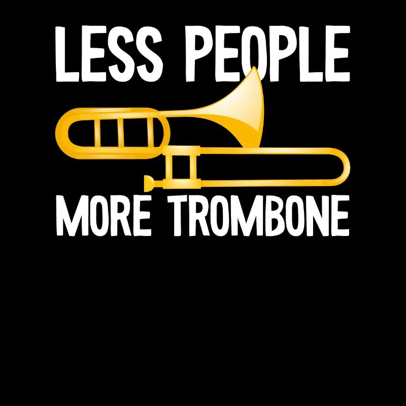 Moins de gens Plus Trombone Citation Trompette