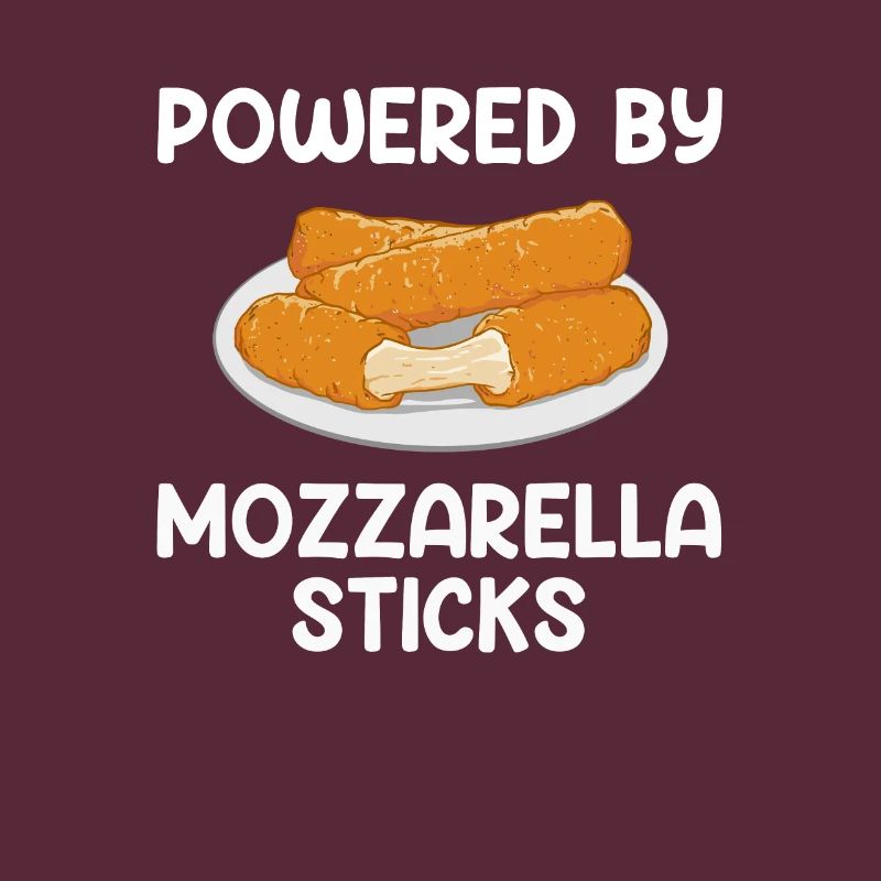 Powered by Mozzarella Sticks, Mozzarella Sticks