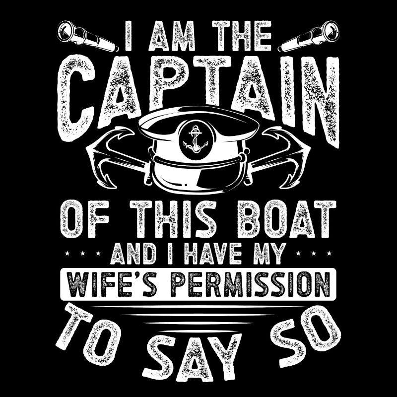 Je suis le capitaine de ce bateau