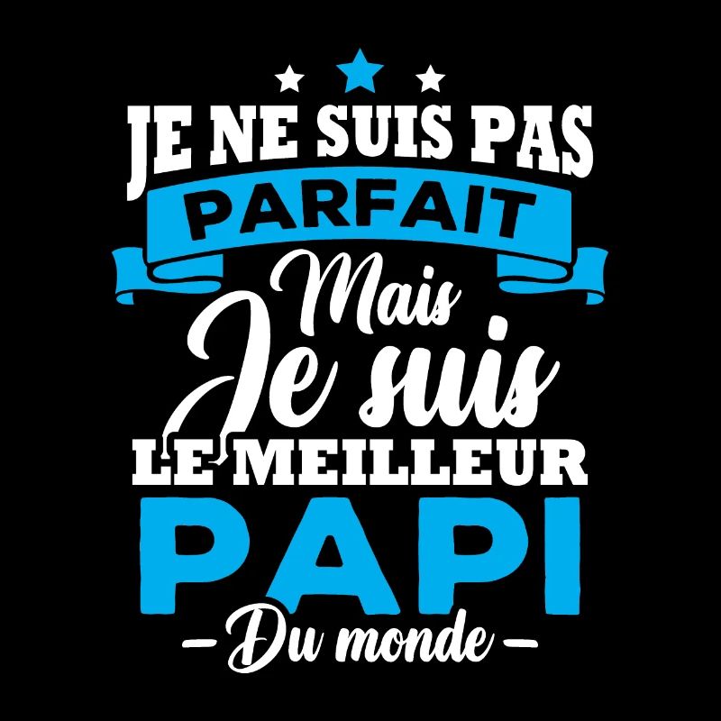 Je ne suis pas parfait meilleur papi du monde