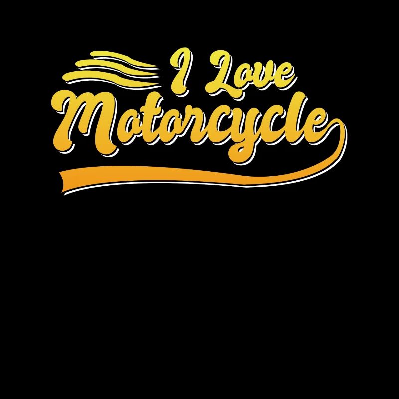 I love motorcycles