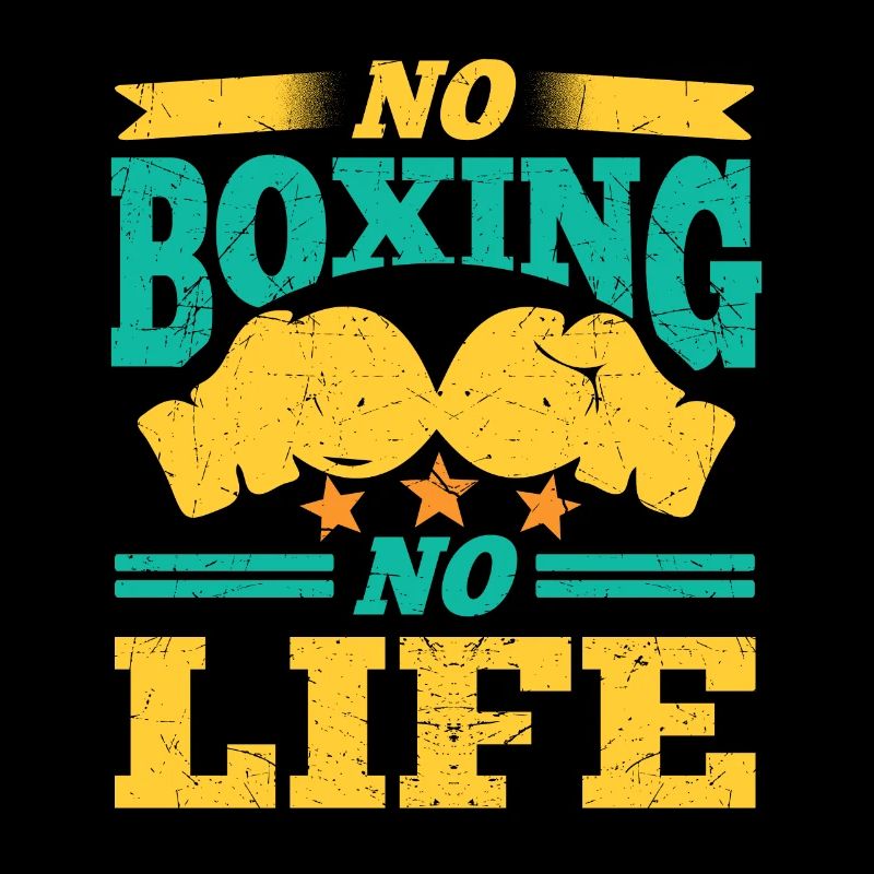 No Boxing No Life Funny Boxer Gift Idea