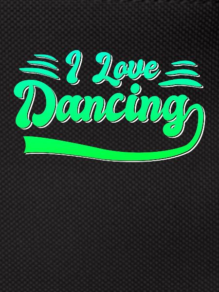 I love dancing
