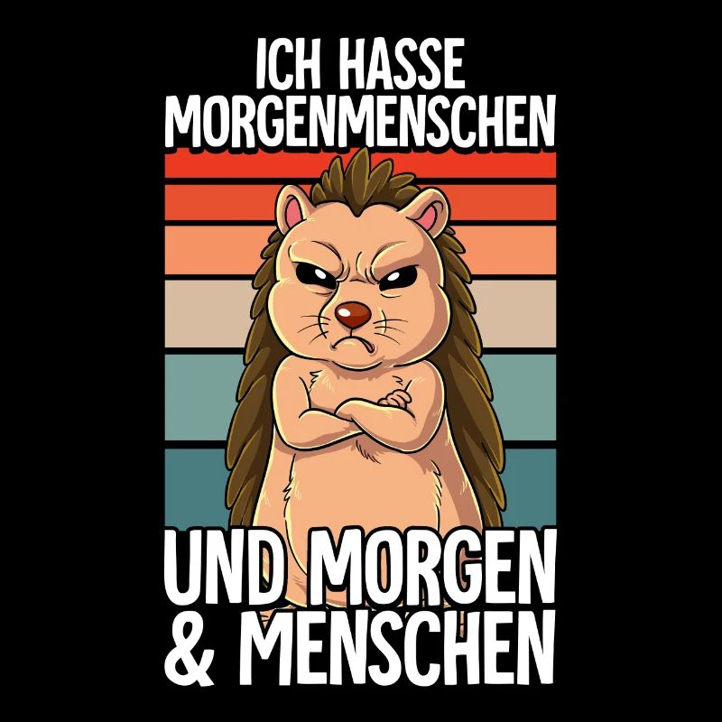 Ich Hasse Morgenmenschen Igel