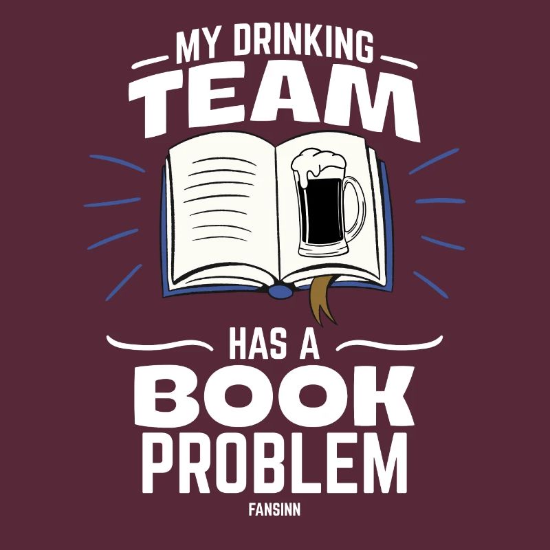 My Drinking Team Has A Book Problem