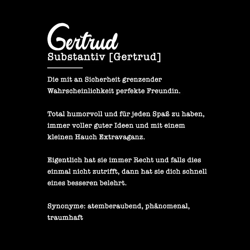 Gertrud Substantiv Beste Freundin Geschenk