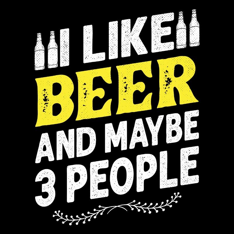 Beer Beer lovers drinking saying alcohol