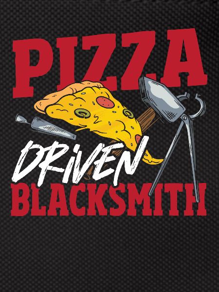Pizza Driven Blacksmith Blacksmithing