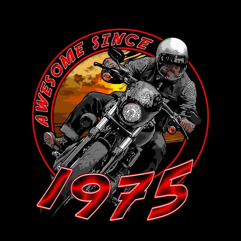 Awesome since 1975, Biker Geburtstag