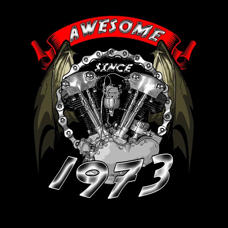 Awesome since 1973, Biker Geburtstag