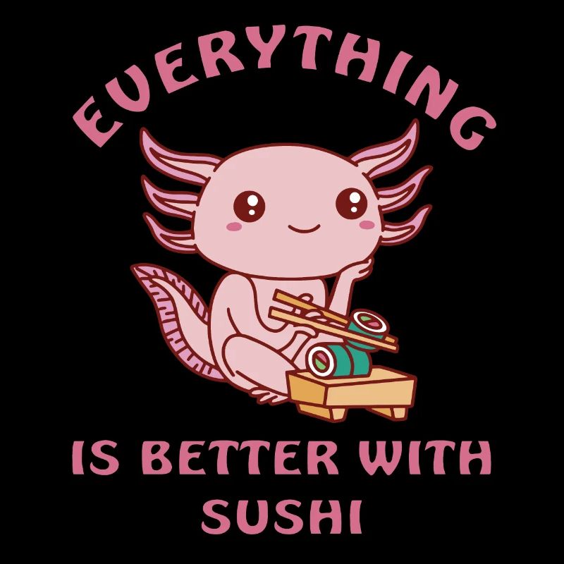 Axolotl aime les sushis