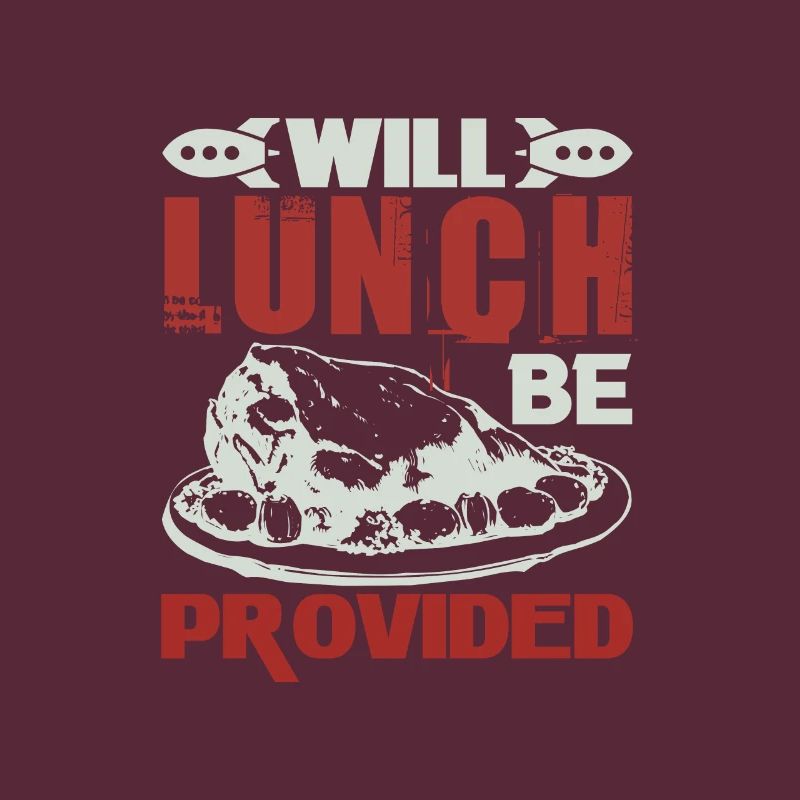 WILL LUNCH BE PROVIDED