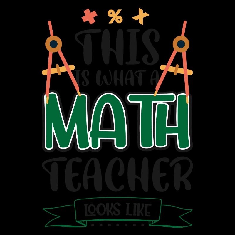 This Is What A Math Teacher Looks Like