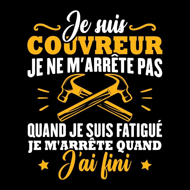 Je suis couvreur