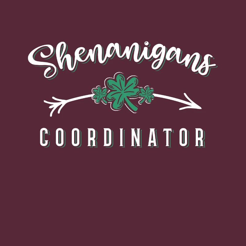 Shenanigans Coordinator Funny St Patricks