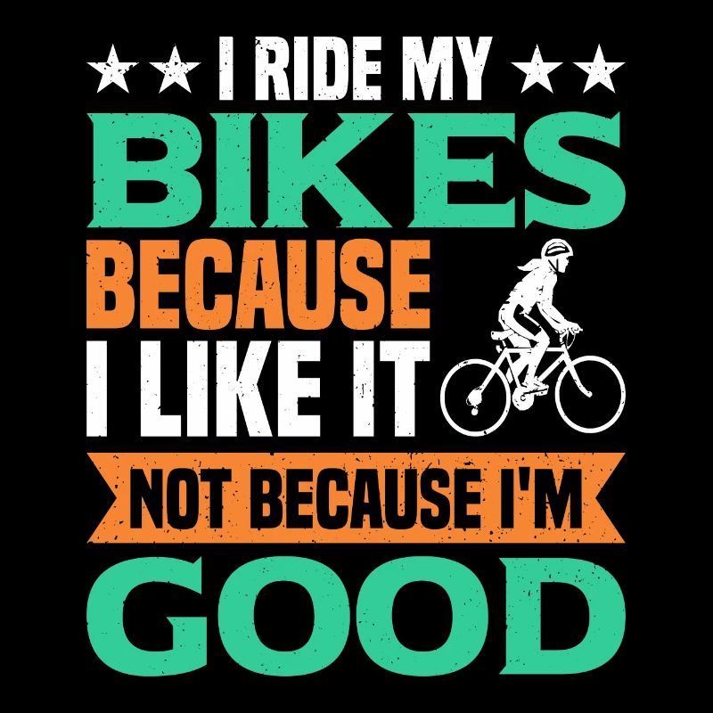 Je fais du vélo parce que je ne le fais pas