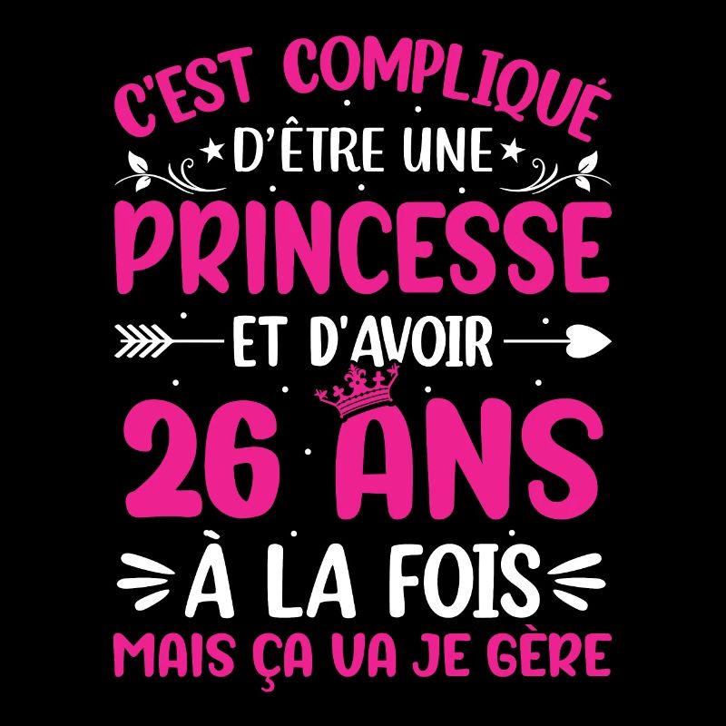 Une princesse et d'avoir 26 ans