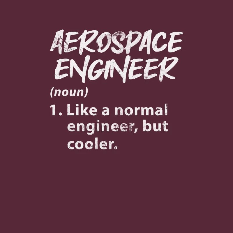 Space Engineer Aeronautical Engineer Gift