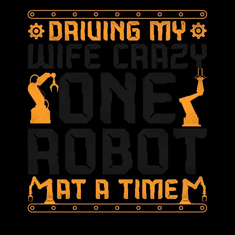 Robot Robotics Engineer Wife