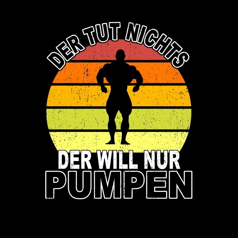 Pumpen Spruch