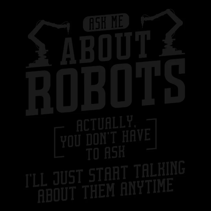 Robot Robotics Engineer Ask Me