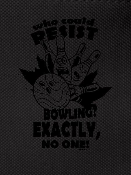 addicted to bowling