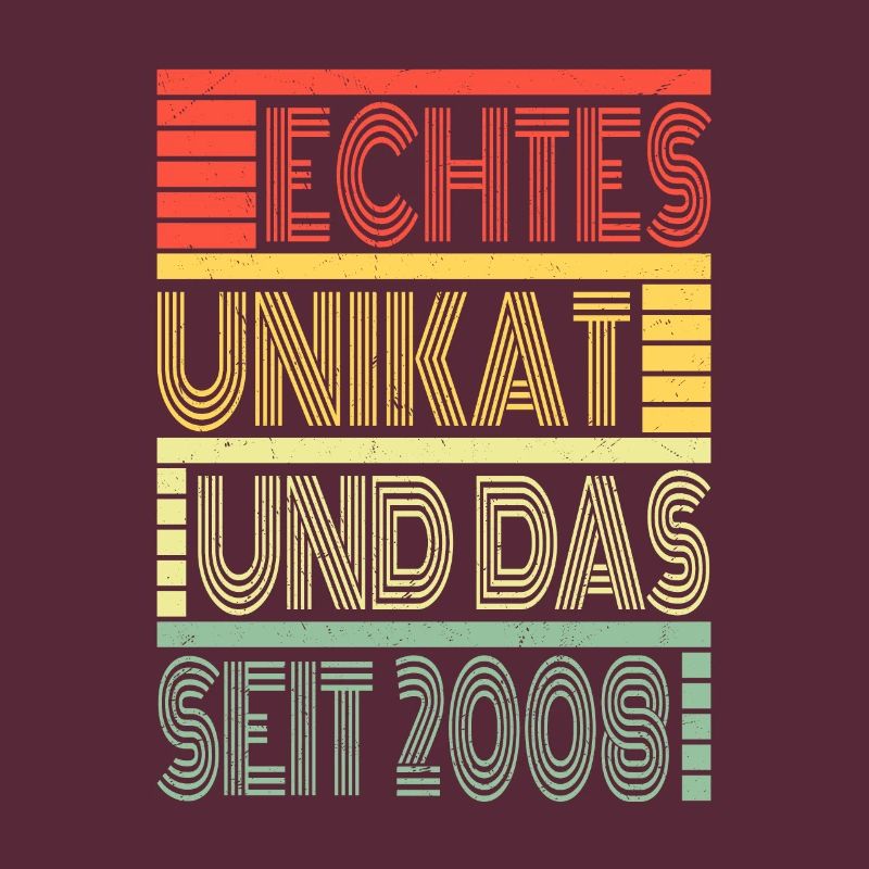 Echtes Unikat Seit 2008 Geboren 2008 Geburtstag