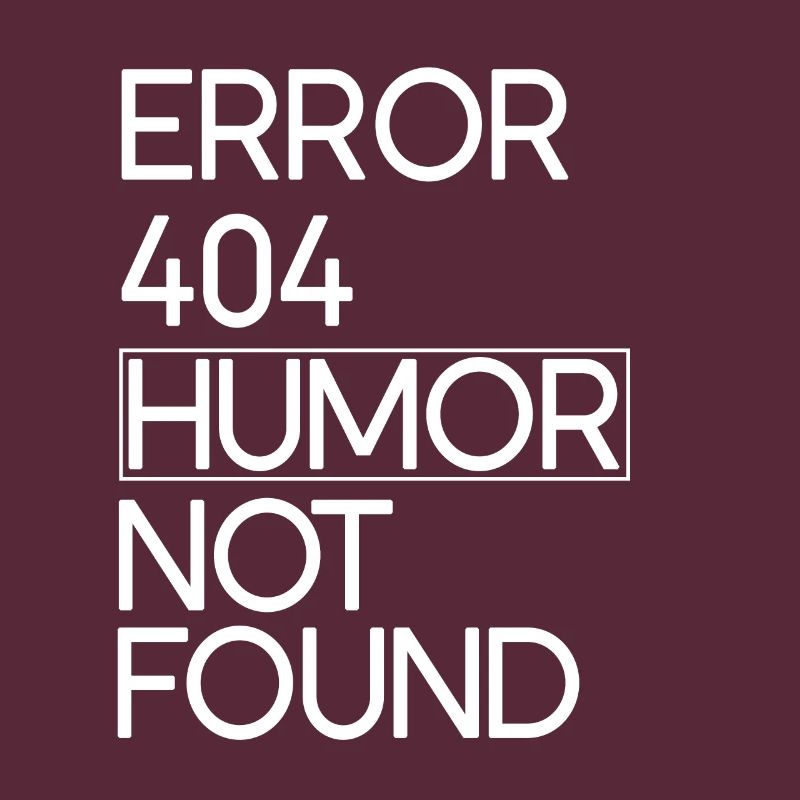 Code Error 404 Humor