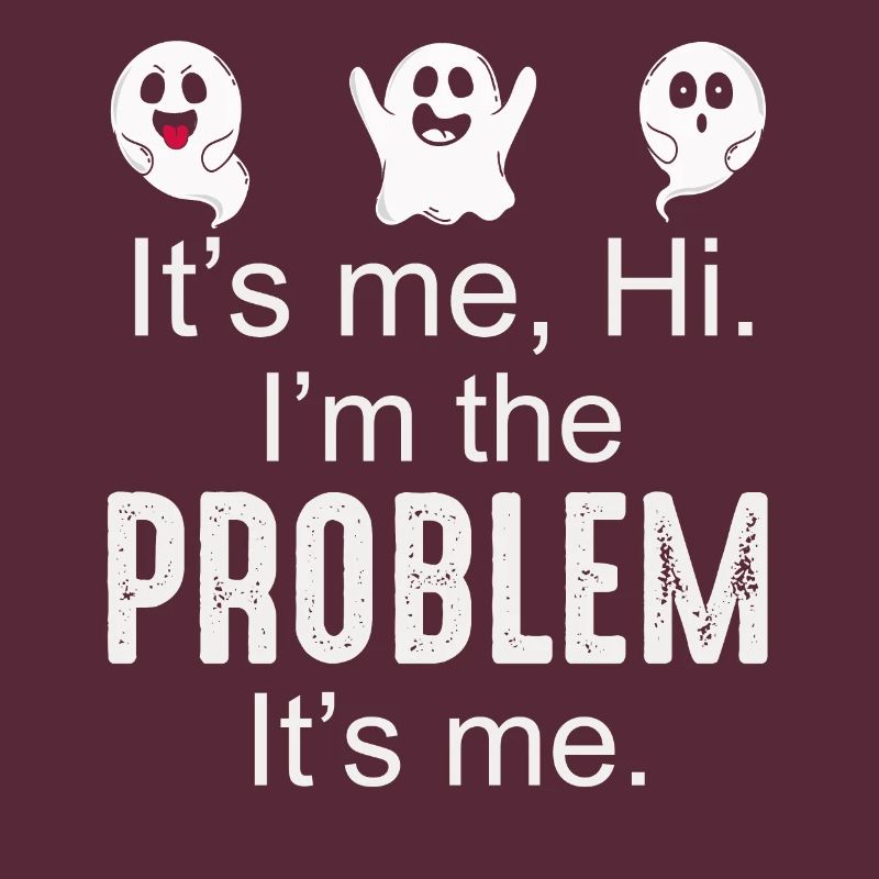 Ich bin's, hallo, ich bin das Problem