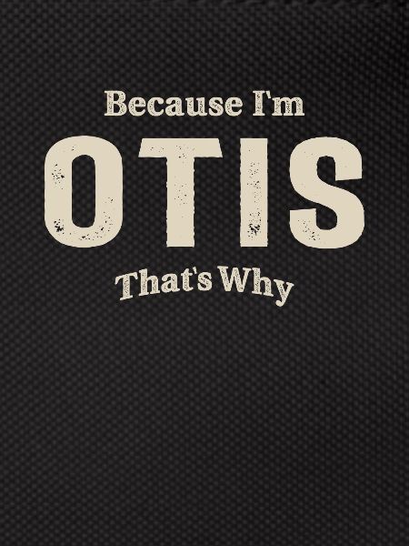 Otis Personalized Name