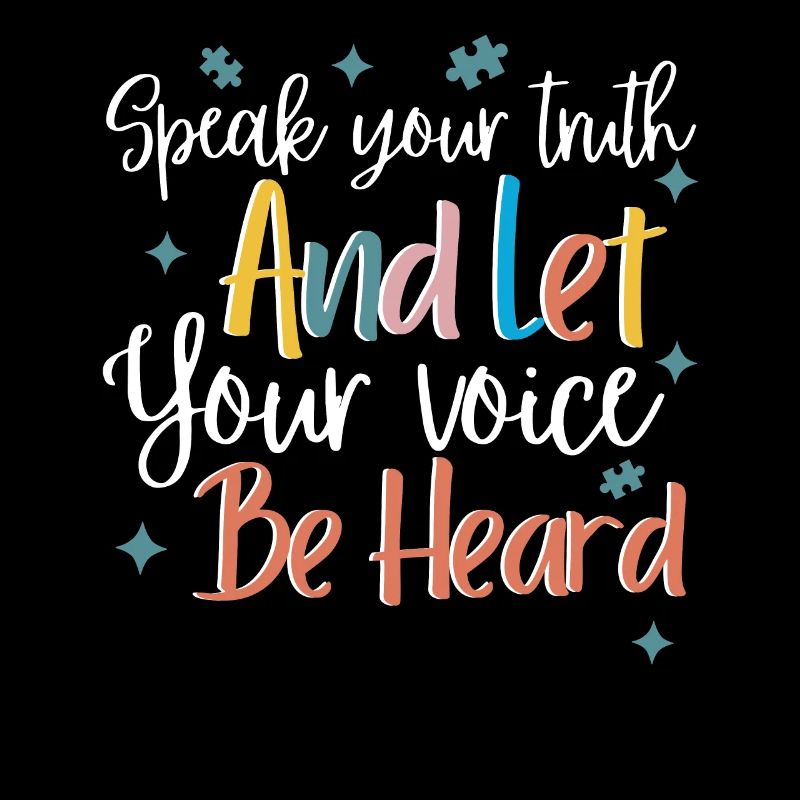 Speak your truth