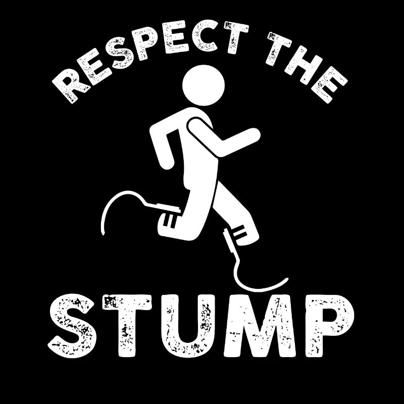 Respect the Stump | Prosthetic Leg